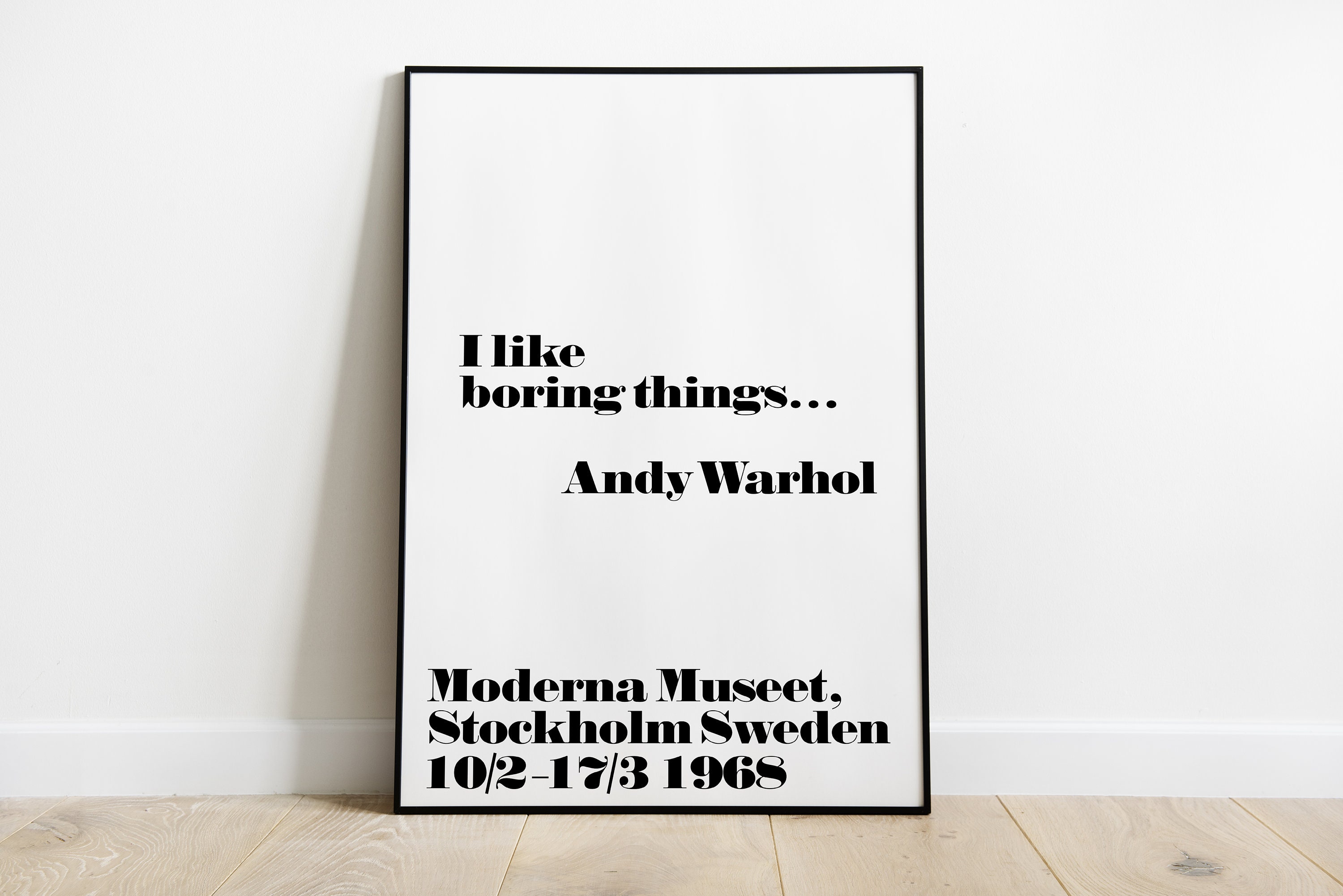 Andy Warhol 'I Like Boring Things' Exhibition Poster (digital