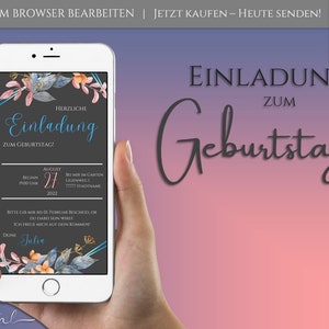 Digitale Einladung Geburtstag 20, 30, 40,... | Whatsapp Einladung personalisierbar | Canva Vorlage | Einladungskarte für Handy Blumen grau
