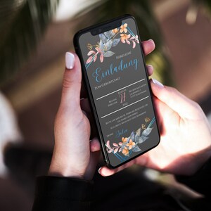 May include: A smartphone displaying a digital invitation with a floral design. The invitation reads "Herzliche Einladung zum Geburtstag" and includes the date "August 27, 2023".