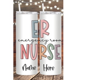 ER Nurse tumbler, emergency nurse gift idea, er nurse travel mug, 20oz skinny tumbler with lid and straw
