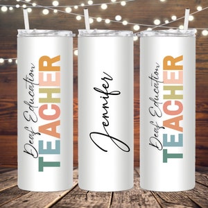 Deaf education 20oz tumbler, Deaf education teacher tumbler, Deaf/HH teacher gift idea