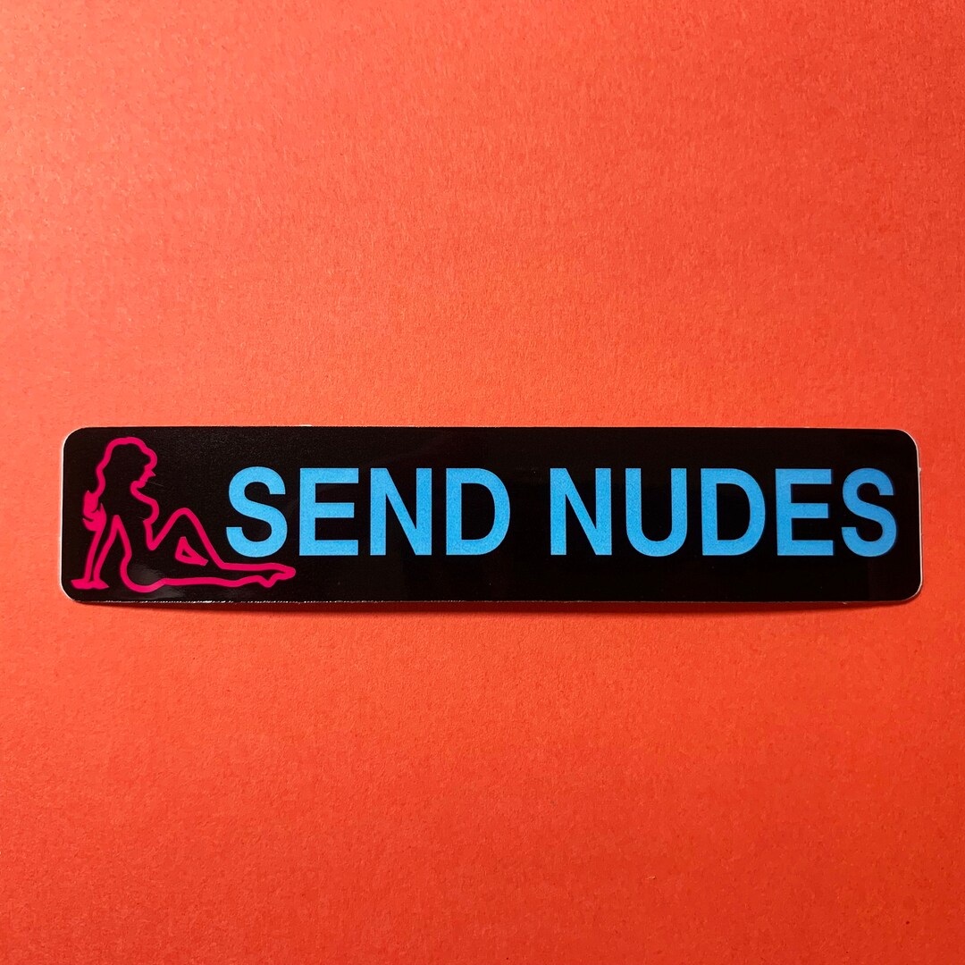 Car Rear Window Sticker Send Nudes Most Hated I Love Ass Tuning