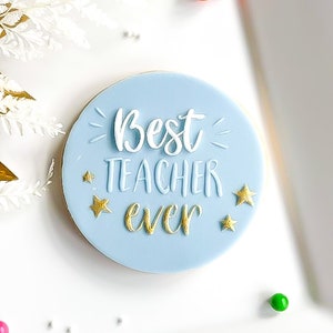 Beste Lehrerin aller Zeiten Prägestempel - Reverse Fondant Stempel