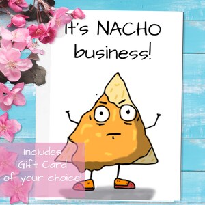 Zabawna kartka z pozdrowieniami Nacho Business - Karta podarunkowa w zestawie - Karta z pozdrowieniami o jedzeniu - Urodziny, święta, rocznica, zabawny żart w środku