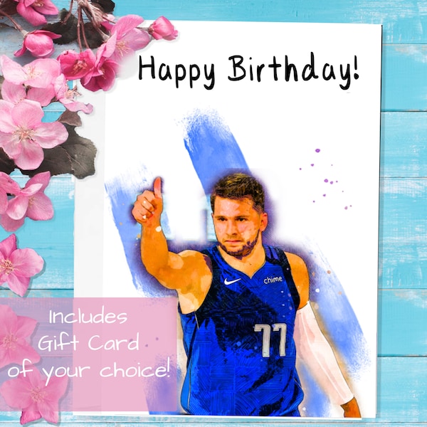 Luka Happy Birthday! Greeting Card - Gift Card Included - The Dal Mavericks Card - Dallas Luka Doncic pg sports basketball NBA MVP Gift