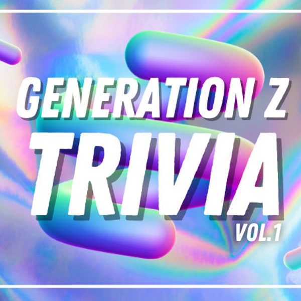 Generation Z Trivia | 00s Y2K Virtual Trivia | Zoomer Gen Z Quiz | Zoom Quiz Download | Zoom Screen Share Quizzes | Questions | PowerPoint