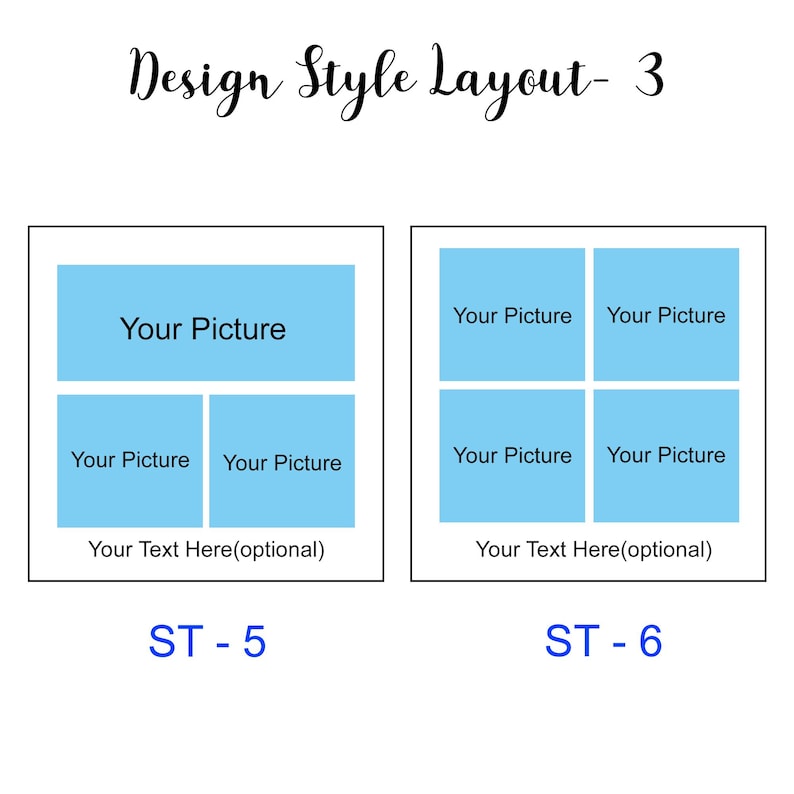 K&ouml;nnte beinhalten: Zwei verschiedene Layouts f&uuml;r eine Fotocollage. Das erste Layout hat ein gro&szlig;es Foto oben und zwei kleinere Fotos darunter. Das zweite Layout hat vier kleinere Fotos, die in einem Quadrat angeordnet sind. Beide Layouts haben Platz f&uuml;r Text unter den Fotos. Der Text unter den Fotos lautet "Ihr Text hier (optional)". Das erste Layout ist mit "ST - 5" und das zweite Layout mit "ST - 6" gekennzeichnet.