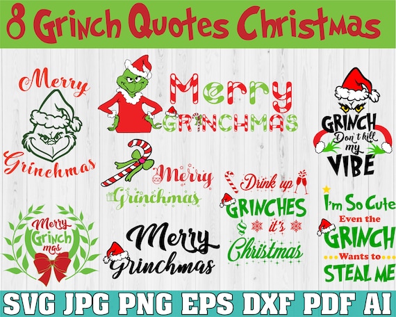 8 Grinch Christmas Quotes Svg Grinch Svg Font Svg Elve Clip | Etsy