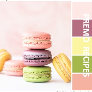 May include: A stack of four colorful macarons, pink, purple, green, and yellow, on a white surface. The macarons are arranged in a pyramid shape. The image is accompanied by a color palette with the text "PREMO RECIPES".