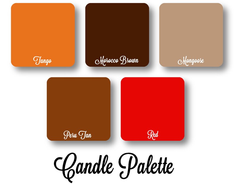 May include: A candle palette graphic with five colour swatches: Tango, Morocco Brown, Mongoose, Peru Tan, and Red. The text "Candle Palette" is written in cursive below the colour swatches.