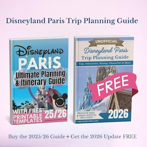 ディズニーランド・パリ旅行計画ガイド 2025～2026年版 + 2026年版無料アップデート