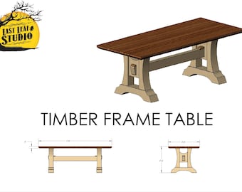 Timber Frame Table Plans