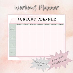 Puede incluir: Un planificador de entrenamiento rosa y blanco con el texto "Workout Planner" en la parte superior y una cuadrícula para la planificación semanal. Las palabras "Crush Your Goals" e "Instant Download" están en forma de estrella.