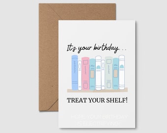 Printable Book Lover Card - Birthday Card for Reader - Bookworm Birthday - Card for writer - Librarian Card - Bookish - Treat your shelf -
