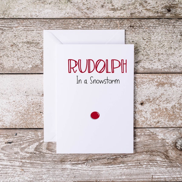 Funny Christmas Card - Printable Christmas Card - Rudolph in A Snowstorm - Instant Download
