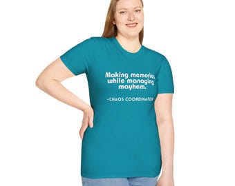 Chaos Coordinator TShirt | Making Memories Managing Mayhem Tee | Travel Agent Event Planner Reunion Group T-Shirt | Gildan Softstyle Unisex