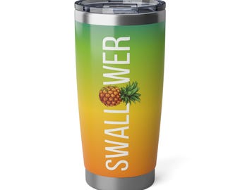ENM Rainbow Swallower 20oz Tumbler - Upside Down Pineapple, Swinger Mug, LGBT Drinkware, Pride Gift, Queer Kitchen Decor, Vagabond Cup