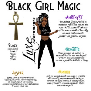 May include: Black Girl Magic graphic with a black woman holding a phone. The graphic features the words "Luxe Adornments" and includes a list of gemstones with their properties and meanings. The gemstones include Amethyst, Hematite, Jasper, and Amber.