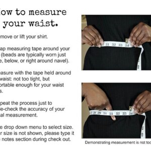 May include: How to measure your waist. Instructions for measuring your waist using a tape measure. The image shows a person measuring their waist with a tape measure. The text in the image says "How to measure your waist." and includes five steps for measuring your waist.
