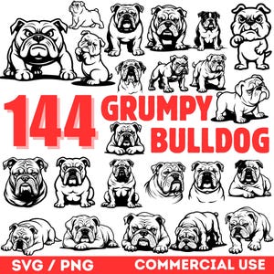 May include: A collection of 144 grumpy bulldog illustrations in black and white. The image includes various poses and expressions of the bulldog breed, with the text "144 GRUMPY BULLDOG" in red. The bottom of the image reads "SVG / PNG COMMERCIAL USE."