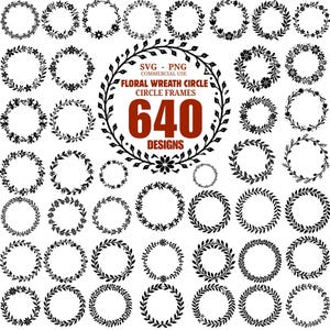 Könnte beinhalten: Eine Sammlung von 640 floralen Kranz-Kreis-Designs in Schwarz und Weiß. Das Bild enthält verschiedene Kranzstile mit Blättern und Blumen, ideal für digitale Designprojekte. Der Text im Bild lautet: SVG - PNG, COMMERCIAL USE, FLORAL WREATH CIRCLE, CIRCLE FRAMES, 640 DESIGNS.