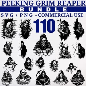May include: A digital art bundle with 110 Grim Reaper designs in SVG and PNG formats for commercial use. The images show the Grim Reaper in various poses, peeking from behind walls and holding skulls, all in black and white.