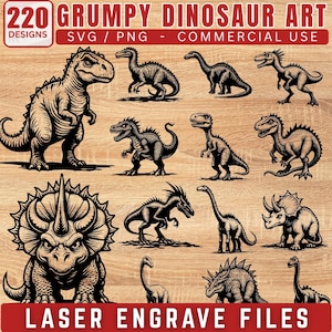 May include: A collection of black and white dinosaur illustrations in various poses. The image includes text that reads "220 GRUMPY DINOSAUR ART DESIGNS SVG / PNG - COMMERCIAL USE" and "LASER ENGRAVE FILES". The dinosaurs are in a variety of styles.