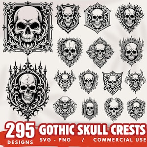 May include: A collection of 15 black and white gothic skull crest designs. The image includes various skull illustrations within ornate frames and shields. Text at the bottom reads "295 GOTHIC SKULL CRESTS DESIGNS SVG - PNG / COMMERCIAL USE."