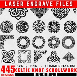 May include: A bundle of 445 black and white Celtic knot scrollwork designs. The image displays various shapes, including circles and corners. The text "LASER ENGRAVE FILES" is at the top, and "SVG / PNG - COMMERCIAL USE" is at the bottom.