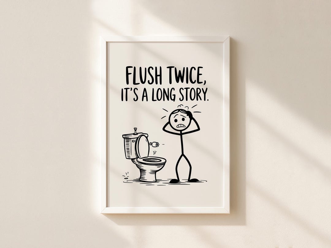 Funny Bathroom Print | Toilet Humor Wall Art (digital Download) - Etsy