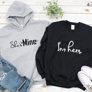 LGBT Couple Hoodie, Lesbian Couple Matching Sweatshirt She&#39;s Mine I&#39;m Hers, Wife Girlfriend Long Sleeve Tee, woman tees Valentine’s Day Gift