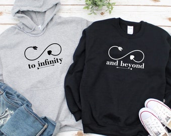 To infinity & and Beyond Matching Hoodie, Couple Matching Sweatshirts, Anniversary Long Sleeve Shirts, Shirts For Couples, Gifts For Couples