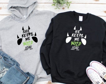 She/He Keeps Me Wild Matching Couple Hoodie, Matching Animal Sweatshirts, Wild Long Sleeve Shirts, Shirts For Valentine's Day, Couple Gifts