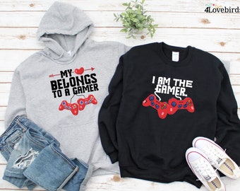 My heart belongs to a Gamer, I'm Gamer Hoodie, Lovers matching T-shirt, Gift for Couples, Valentine Sweatshirt, Gaming Couple Longsleeve