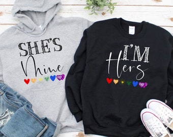 She's Mine & I'm Hers Matching Lesbian Couple Hoodie, Matching LGBT Couple Sweatshirts, Lesbian Pride Long Sleeve Shirts, Gifts For Gays