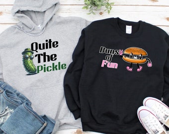 Quite the Pickle & Buns of Fun Matching Hoodie, Pickle Sweatshirts, Buns Long Sleeve Shirts, Matching Food Shirts, Gifts For Couples, Gifts