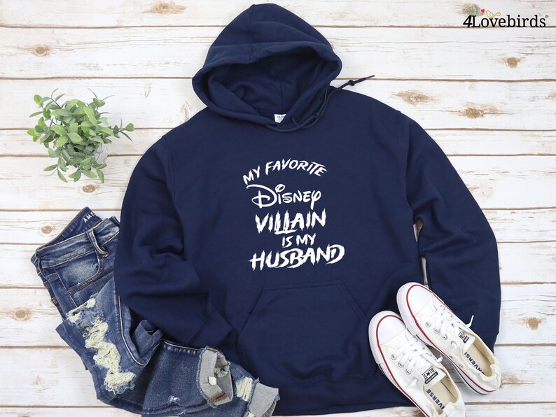 My favorite Disney Villain is my Wife/Husband Disney Hoodie, Disney Sweatshirt for Men/Women, Disney Family Long Sleeve Shirt, Disney Gifts image 3