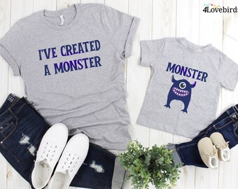 I&#39;ve Created A Little Monster and Little Monster Father and Child Shirts - Daddy, Mommy & Me