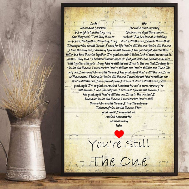 You re still the one lyrics song poster heart shape song etsy