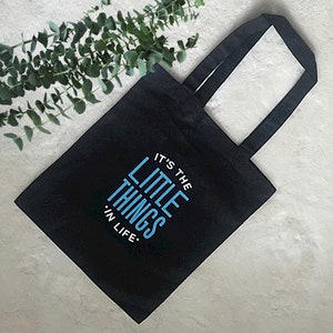 Bolsa de mano It's the Little Things / Lona de algodón 11 x 13 / Asas suaves / Diseño personalizado / Bolsa de compras ecológica / Vida sustentable