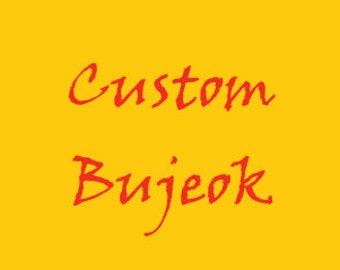 Custom Bujeok