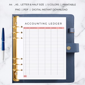 May include: A printable accounting ledger template in a white binder. The template has columns for date, description, account, income, expense, and total. The template also has a note section at the bottom.