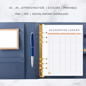 May include: A printable accounting ledger template with columns for number, date, description, account, income, expense, and total. The template is in a blue binder with a gold ring.