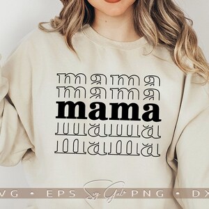 Mama Stacked Svg, Retro Mom Svg, Muttertag Mama Life Shirt Silhouette Svg, Boho Mama Kaffeebecher Sublimate Design Svg, Cricut Cut File