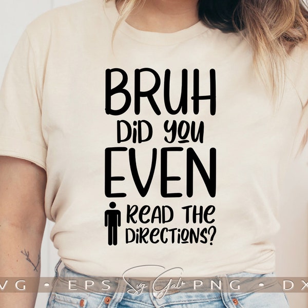 Bruh Did You Even Read The Directions Svg, Funny Math Teacher Life Shirt Sublimation Png, Cool Teacher Mug Tumbler Graphics Svg Cut File