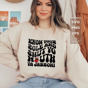 Know Your Role And Shut Yo Mouth Ya Jabroni Svg Tee Chief Know Your Role Png T-Shirt Kansas Swetshirt Funny Men Gift Cute Football Dad Shirt
