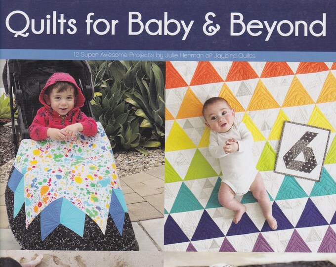 Quilting for Baby & Beyond Jaybird Quilts JBQ 179 Etsy