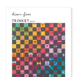 Trinket Quilt Pattern 2nd Edition | Alison Glass