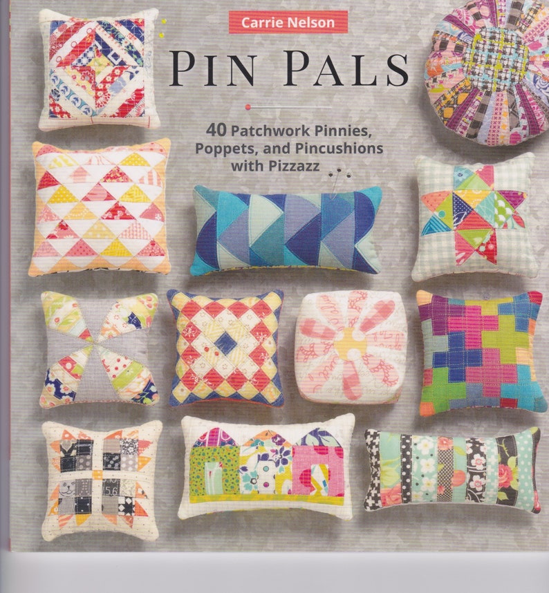Pin Pals by Carrie Nelson Book