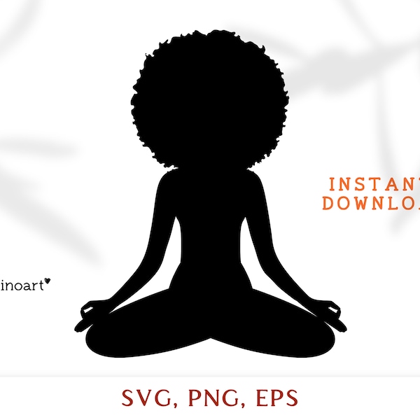 Silhouette yoga svg Afro black woman yoga svg, silhouette Yoga svg, yoga afro woman svg, meditation yoga clipart,  svg files for cricut